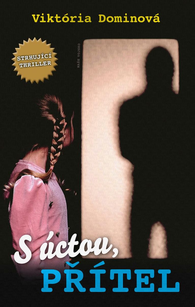 S úctou, přítel - Viktória Dominová