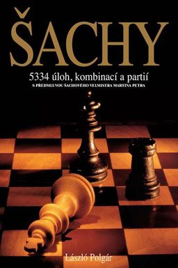 Obrázek produktu: Šachy - 5334 úloh, kombinací a partií
