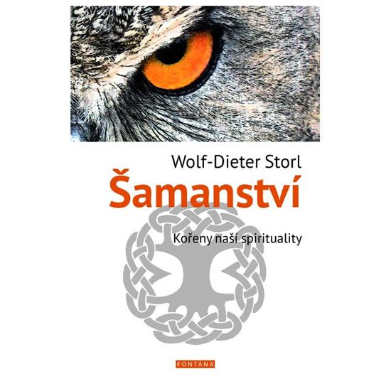 Levně Šamanství - Kořeny naší spirituality
