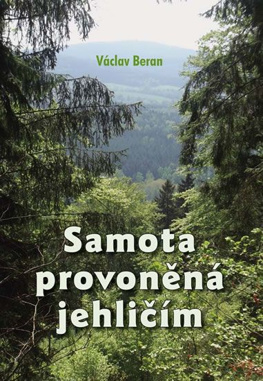 Obrázek produktu: Samota provoněná jehličím