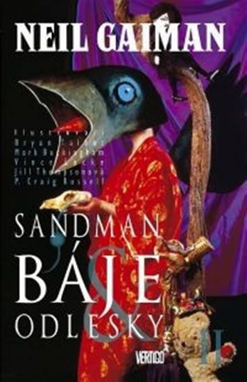 Sandman 6: Báje a odlesky II. - Neil Gaiman, Bryan Talbot, Mark Buckingham