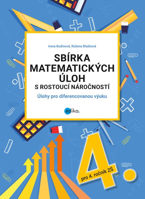 Obrázek produktu: Sbírka matematických úloh s rostoucí náročností