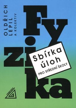 Obrázek produktu: Sbírka úloh z fyziky pro střední školy