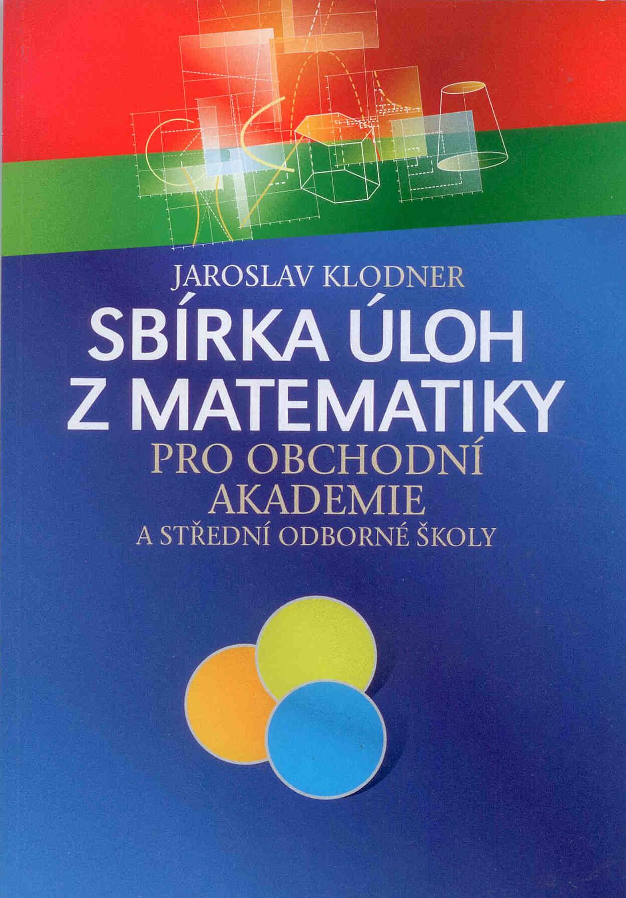 Sbírka úloh z matematiky pro OA