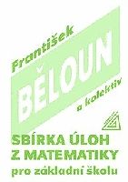 Sbírka úloh z matematiky pro základní školu