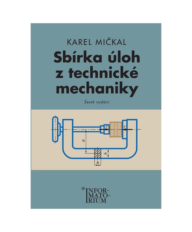 Sbírka úloh z technické mechaniky