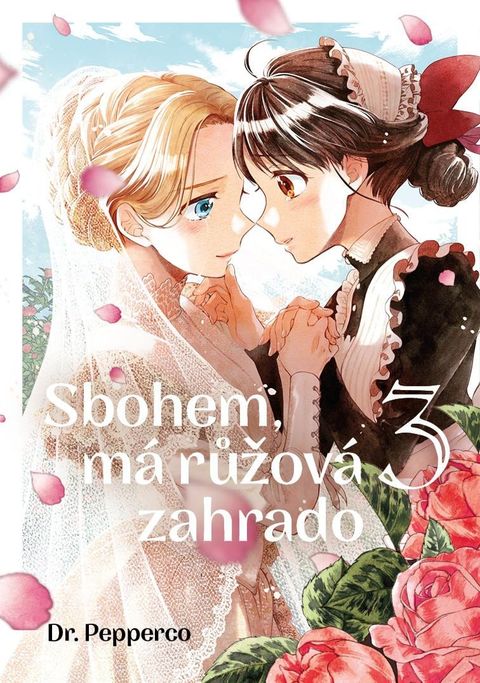 Obrázek produktu: Sbohem, má růžová zahrado 3