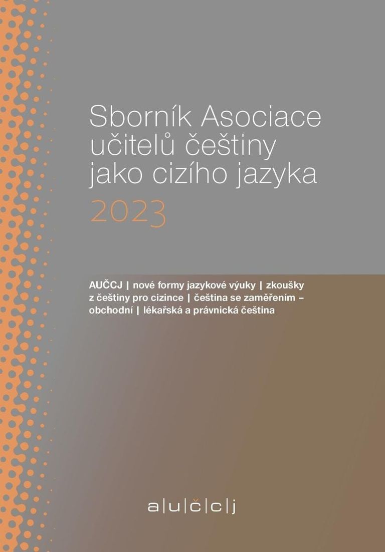 Sborník Asociace učitelů češtiny jako cizího jazyka 2023