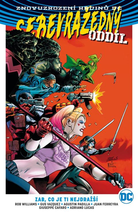 Obrázek produktu: Sebevražedný oddíl 5 - Zab, co je ti nejdražší