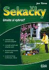 Sekačky - umíte si vybrat ?