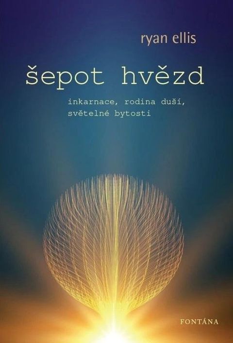 Obrázek produktu: Šepot hvězd - Inkarnace, rodina duší, světelné bytosti