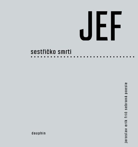 Obrázek produktu: Sestřičko smrti - sebraná poesie