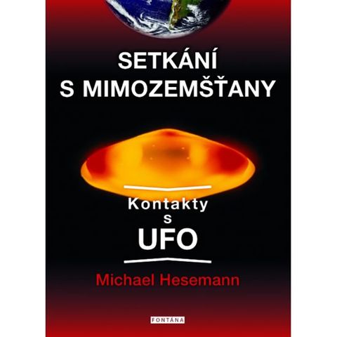Obrázek produktu: Setkání s mimozemšťany - Kontakty s UFO