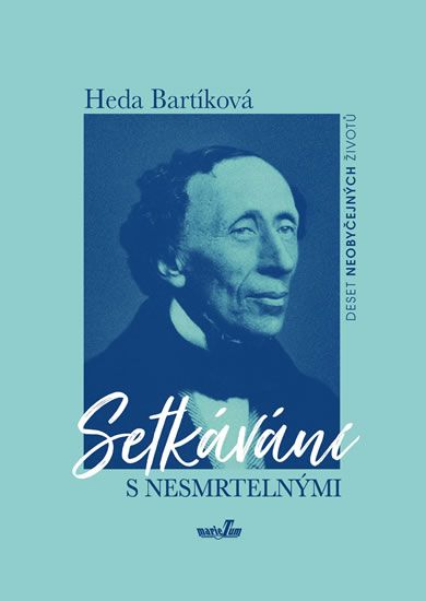 Obrázek produktu: Setkávání s nesmrtelnými - Deset neobyčejných osudů