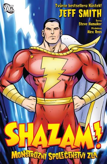 SHAZAM: Monstrózní společenství zla - Jeff Smith