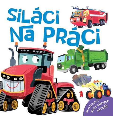 Obrázek produktu: Siláci na práci