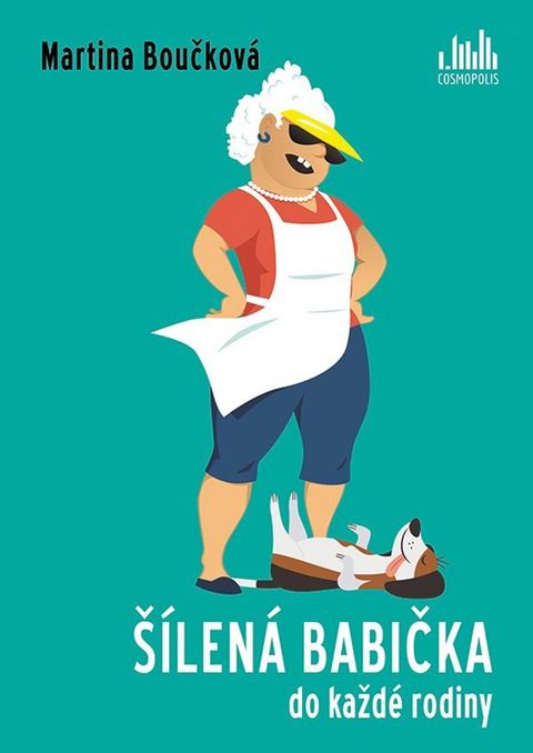 Obrázek produktu: Šílená babička do každé rodiny