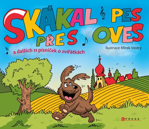 Obrázek produktu: Skákal pes přes oves a dalších 11 písniček o zvířátkách