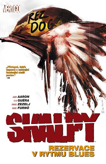 Skalpy 7: Rezervace v rytmu blues - R. M. Guéra, Jason Aaron