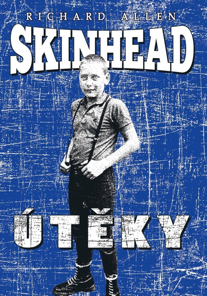 Skinhead - Útěky