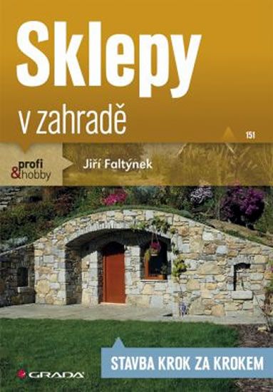 Obrázek produktu: Sklepy v zahradě - Stavba krok za krokem