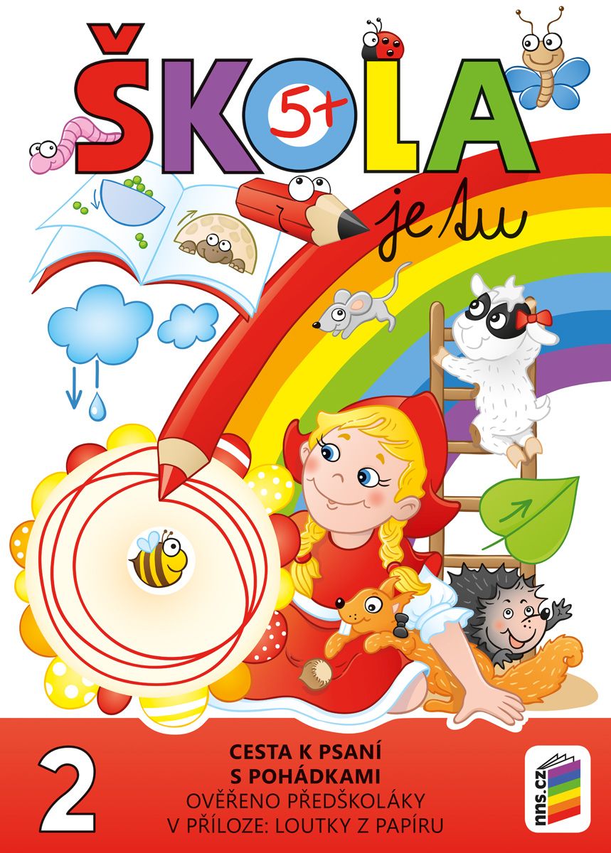 Škola je tu 2 - Cesta k psaní s pohádkami