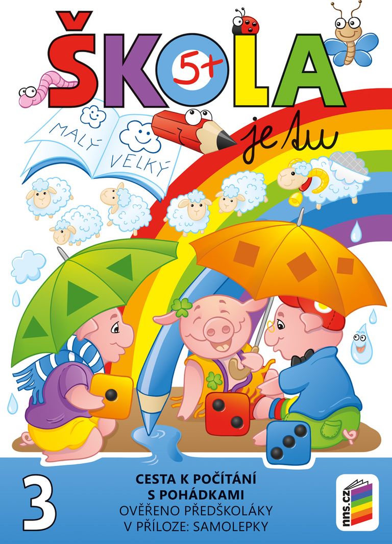 Levně Škola je tu 3 - Cesta k počítání s pohádkami