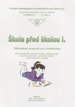 Obrázek produktu: Škola před školou I. - Pětitýdenní program pro předškoláky