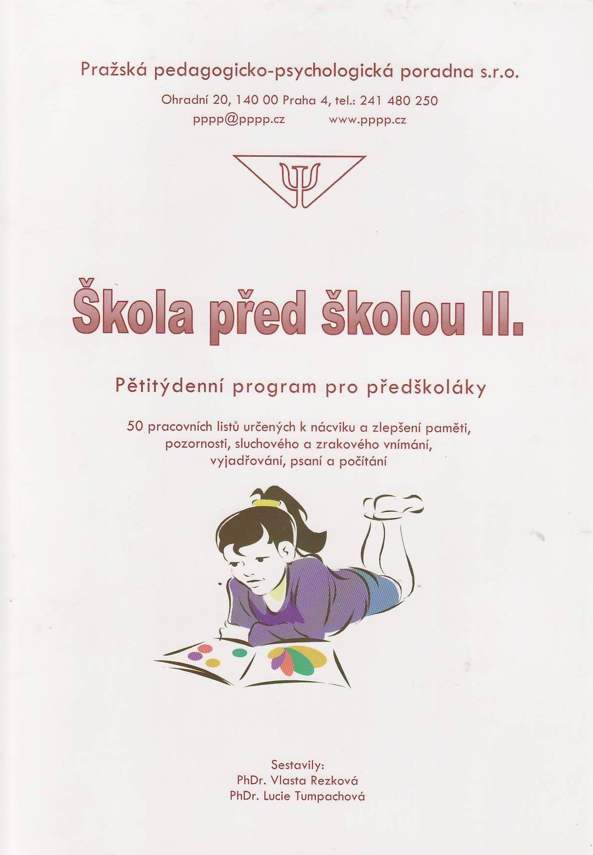 Škola před školou II. - Pětitýdenní program pro předškoláky