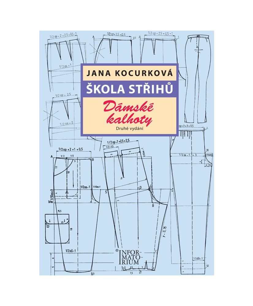 Škola střihů – Dámské kalhoty