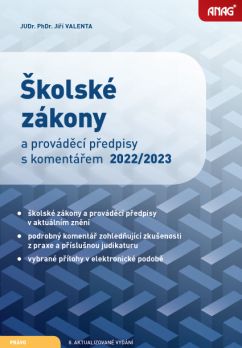 Obrázek produktu: Školské zákony a prováděcí předpisy s komentářem 2022/2023