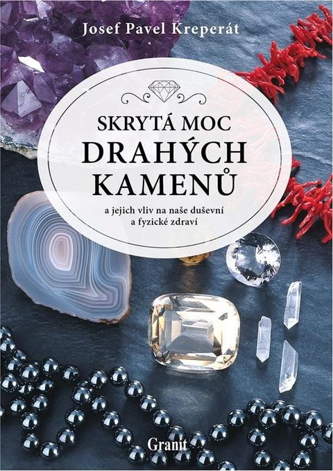 Obrázek produktu: Skrytá moc drahých kamenů