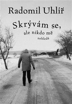 Obrázek produktu: Skrývám se, ale nikdo mě nehledá