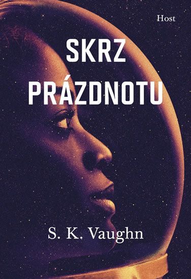 Skrz prázdnotu - S.K. Vaugnh