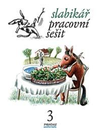 Slabikář - Pracovní sešit III
