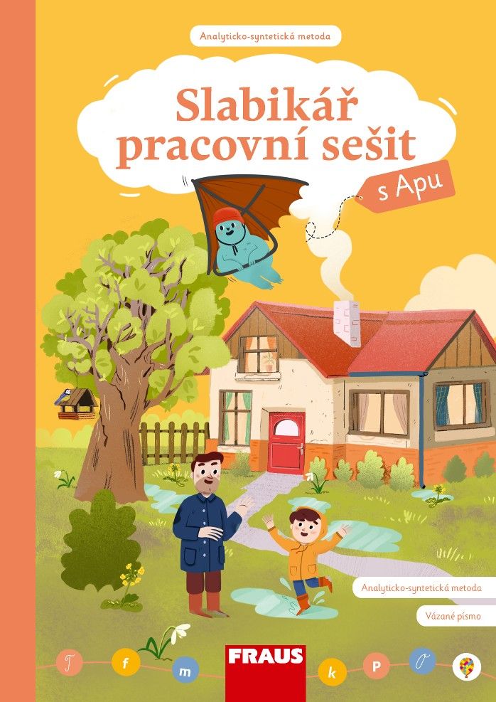 Slabikář s Apu pro ZŠ - Hybridní pracovní sešit Fraus