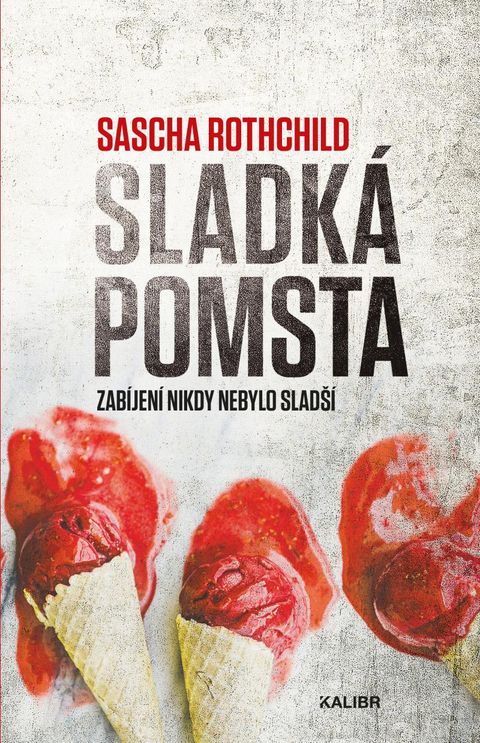 Obrázek produktu: Sladká pomsta