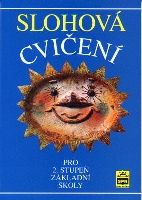 Slohová cvičení pro 2. st. ZŠ SPN - pedagog. nakladatelství