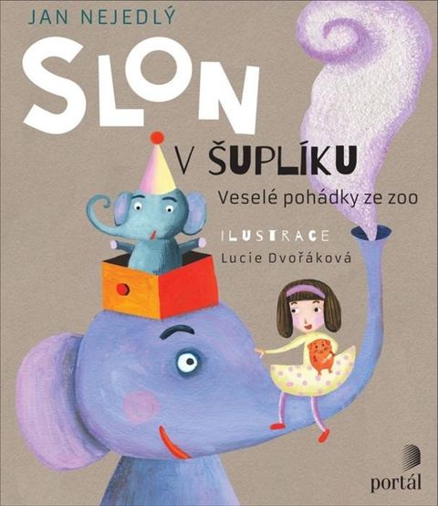 Obrázek produktu: Slon v šuplíku - Veselé pohádky ze zoo