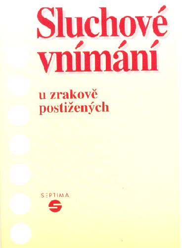 Obrázek produktu: Sluchové vnímání u zrakově postižených