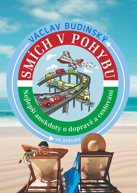 Obrázek produktu: Smích v pohybu - Nejlepší anekdoty o dopravě a cestování