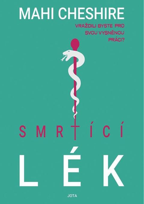 Obrázek produktu: Smrtící lék