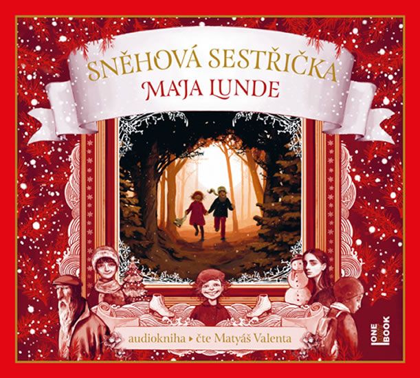Sněhová sestřička - CDmp3 (Čte Matyáš Valenta) Pilař Martin Ing. - OneHotBook