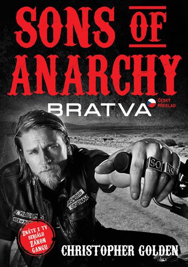 Obrázek produktu: Sons of Anarchy - Bratva - Zákon gangu