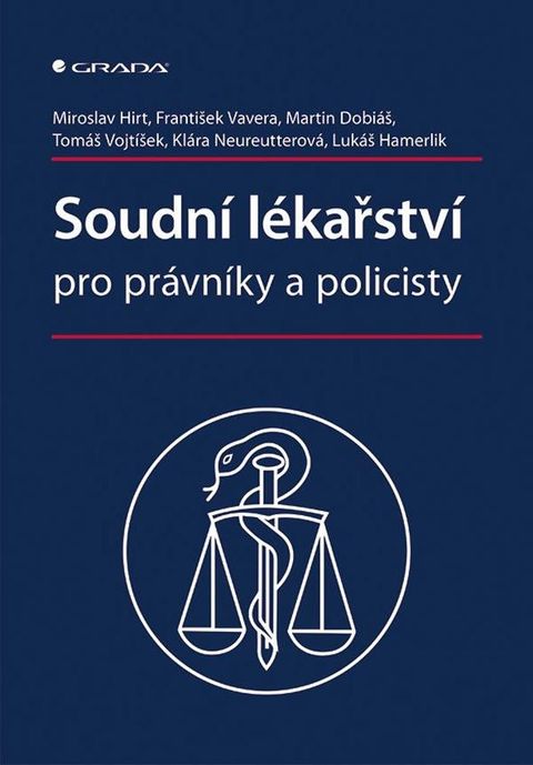 Obrázek produktu: Soudní lékařství pro právníky a policisty