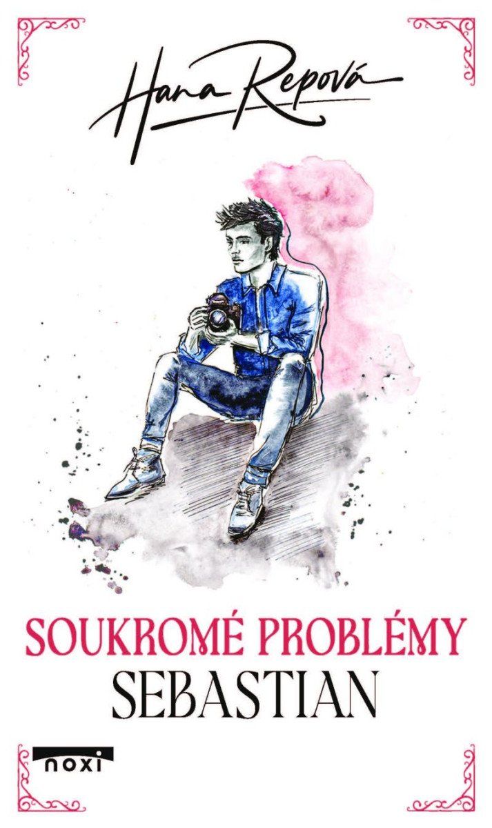 Soukromé problémy 4 - Sebastian - Hana Repová