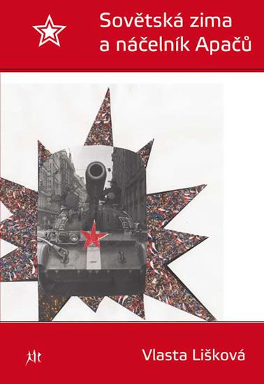 Obrázek produktu: Sovětská zima a náčelník Apačů