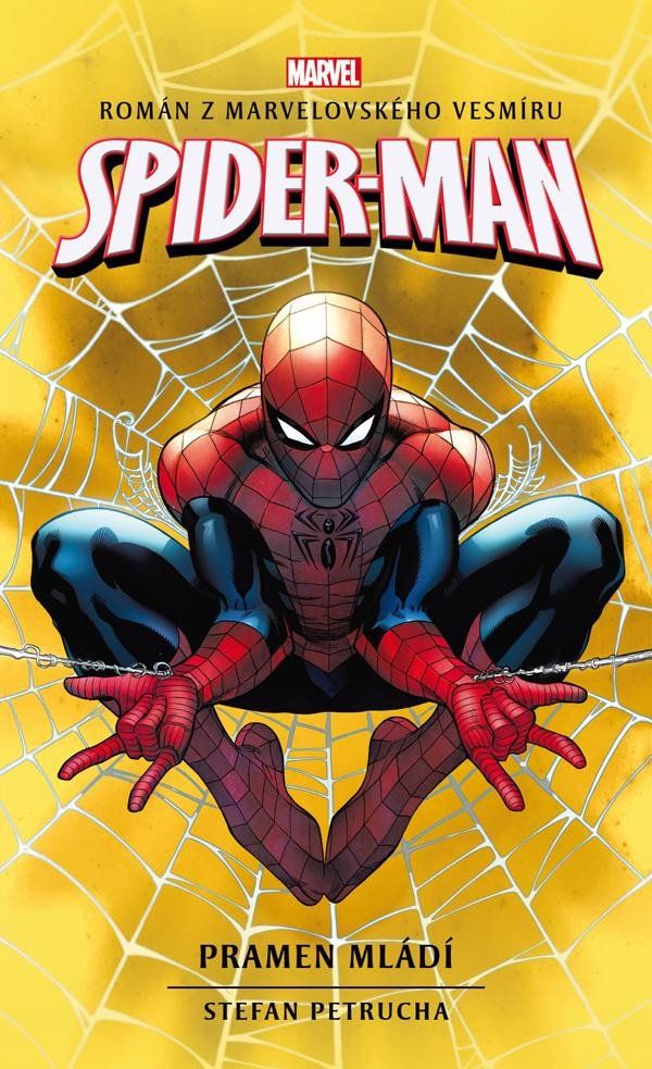 Spider-Man: Pramen mládí - Stefan Petrucha