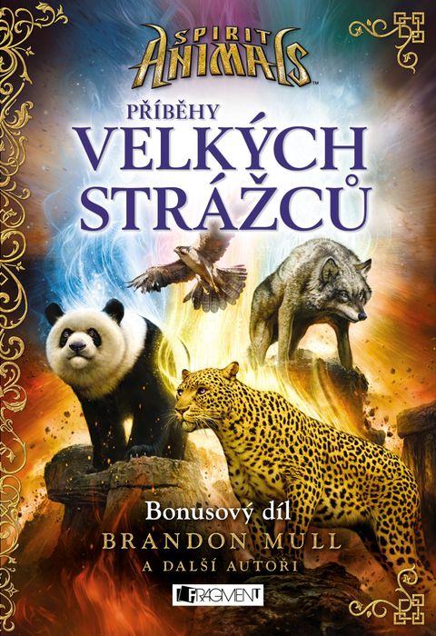 Obrázek produktu: Spirit Animals – Příběhy Velkých strážců