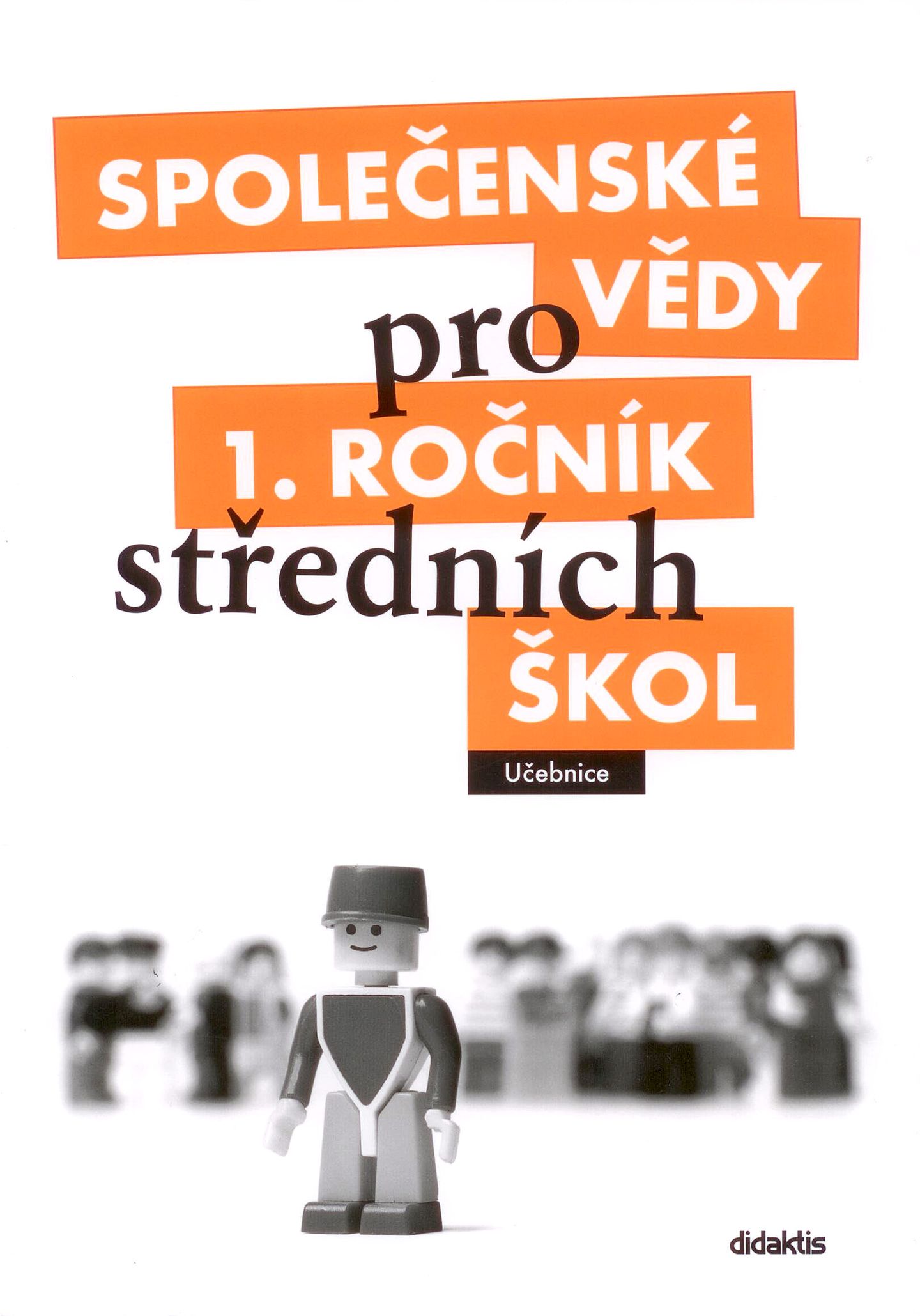 Společenské vědy pro 1.r.SŠ - učebnice